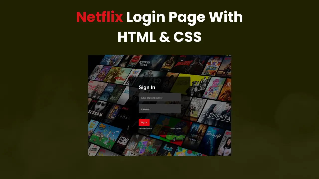 (Source Code) Make Netflix Login Page With HTML & CSS - Featured Image