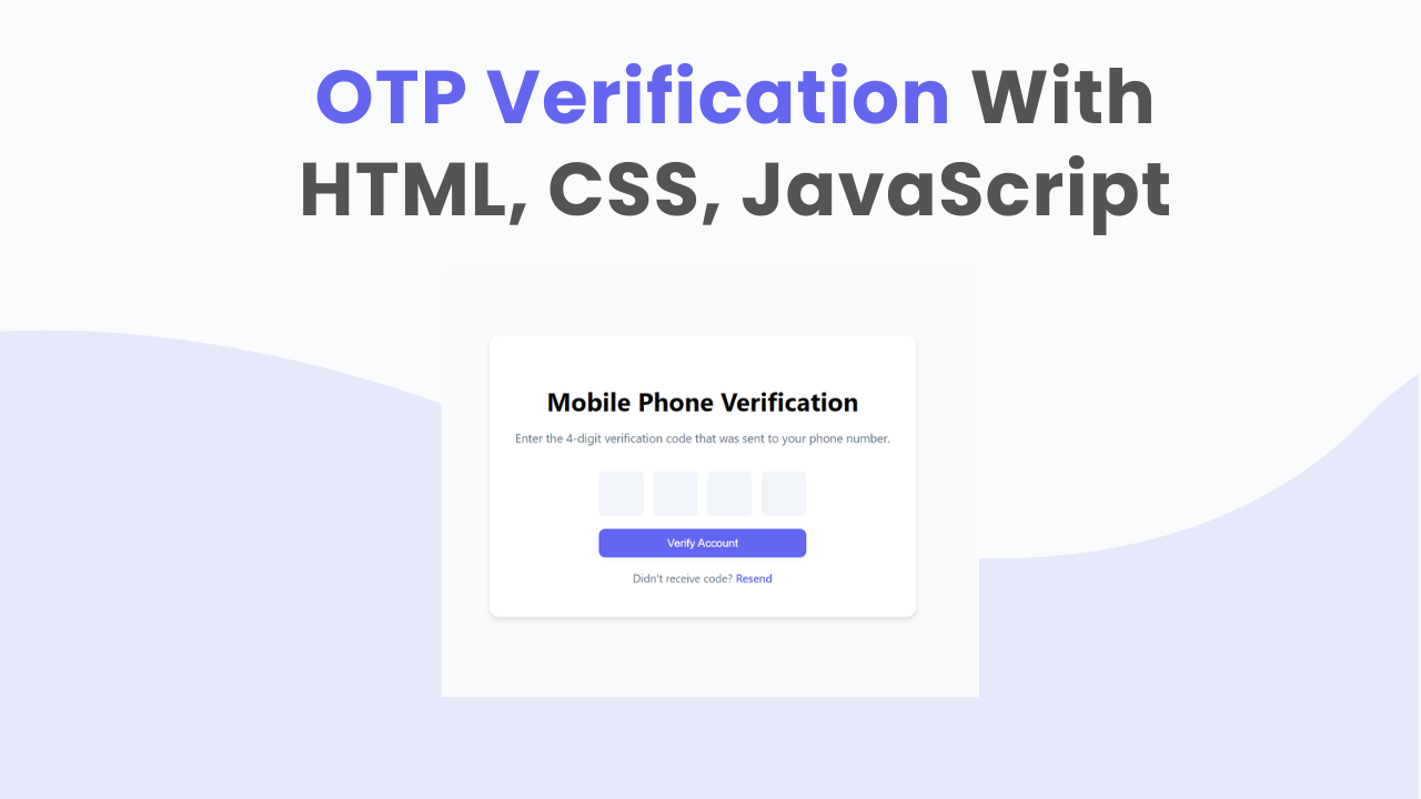 OTP Input Field With HTML, CSS & JavaScript ( Download Code ) - Featured Image