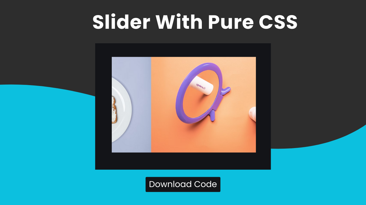 How To Make Slider In HTML And CSS Without JavaScript - Featured Image