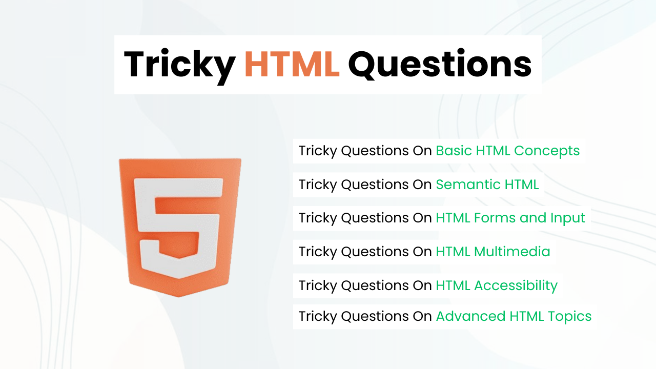 Tricky HTML Questions