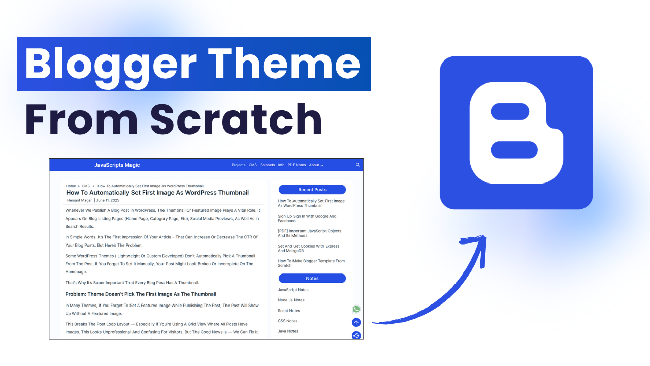 How To Make Blogger Template From Scratch
