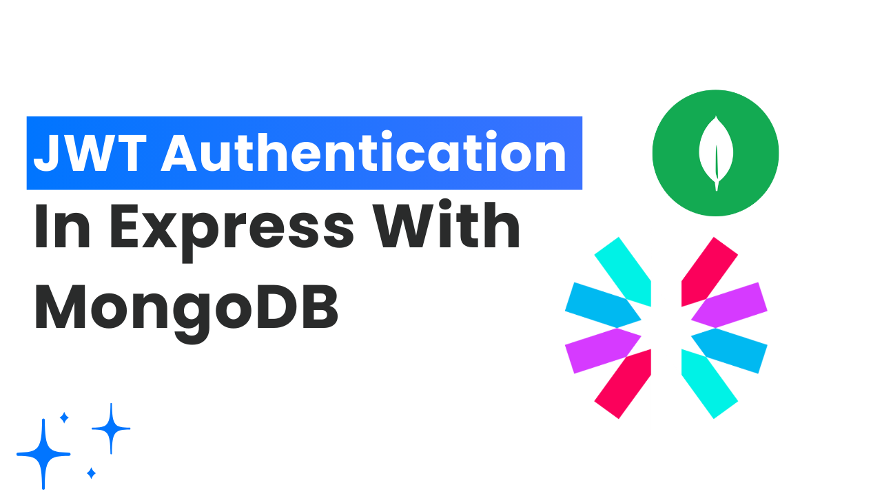 JWT Authentication In Express With MongoDB - Featured Image