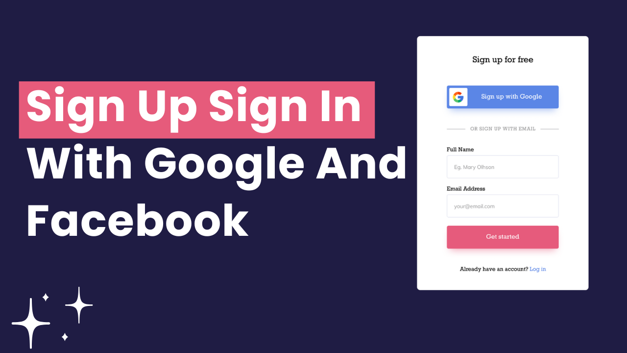 Sign Up Sign In With Google And Facebook - Featured Image