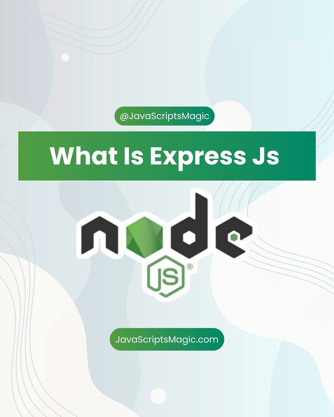 what is express js - javascripts magic